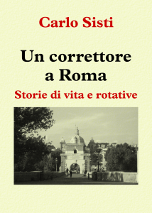 Carlo Sisti - Un correttore a Roma
